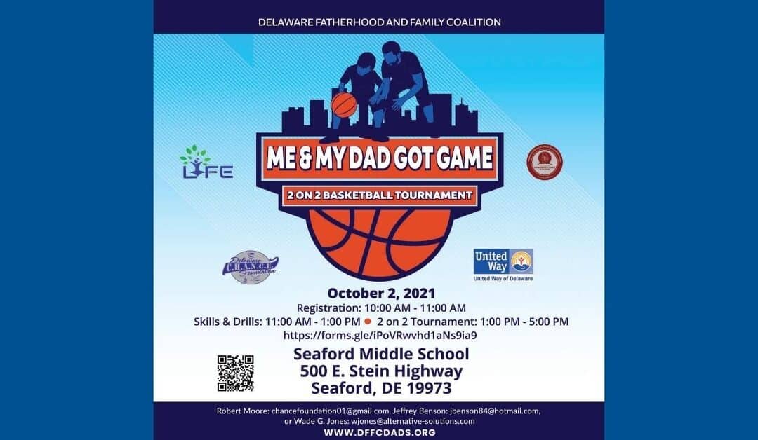 Delaware Fatherhood & Family Coalition 2-on-2 Basketball Tournament