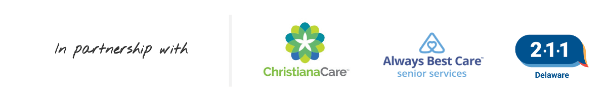 Senior Care Days Sponsors ChristianaCare, Delaware 211, and Always Best Care Senior Services (5) ChristianaCare, Delaware 211, and Always Best Care Senior Services
