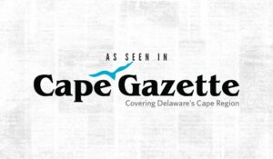 As Seen In the Cape Gazette