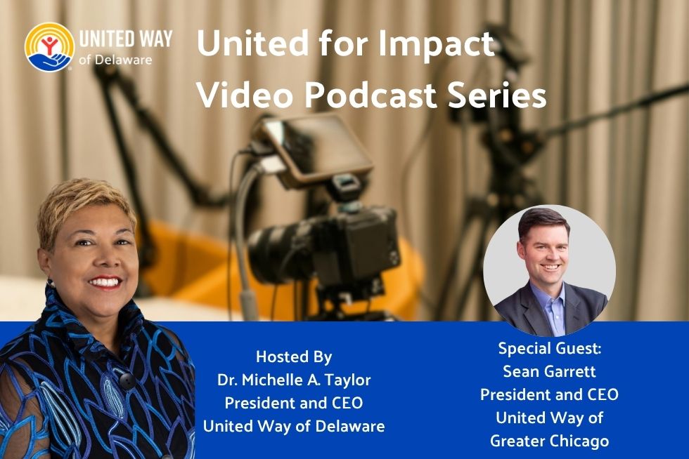United for Impact Season 6 / Ep. 2 (April 2026) – How United Way is Pivoting or Transforming to Stay Relevant in Today’s Environment